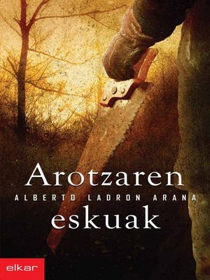 cover image of Arotzaren eskuak